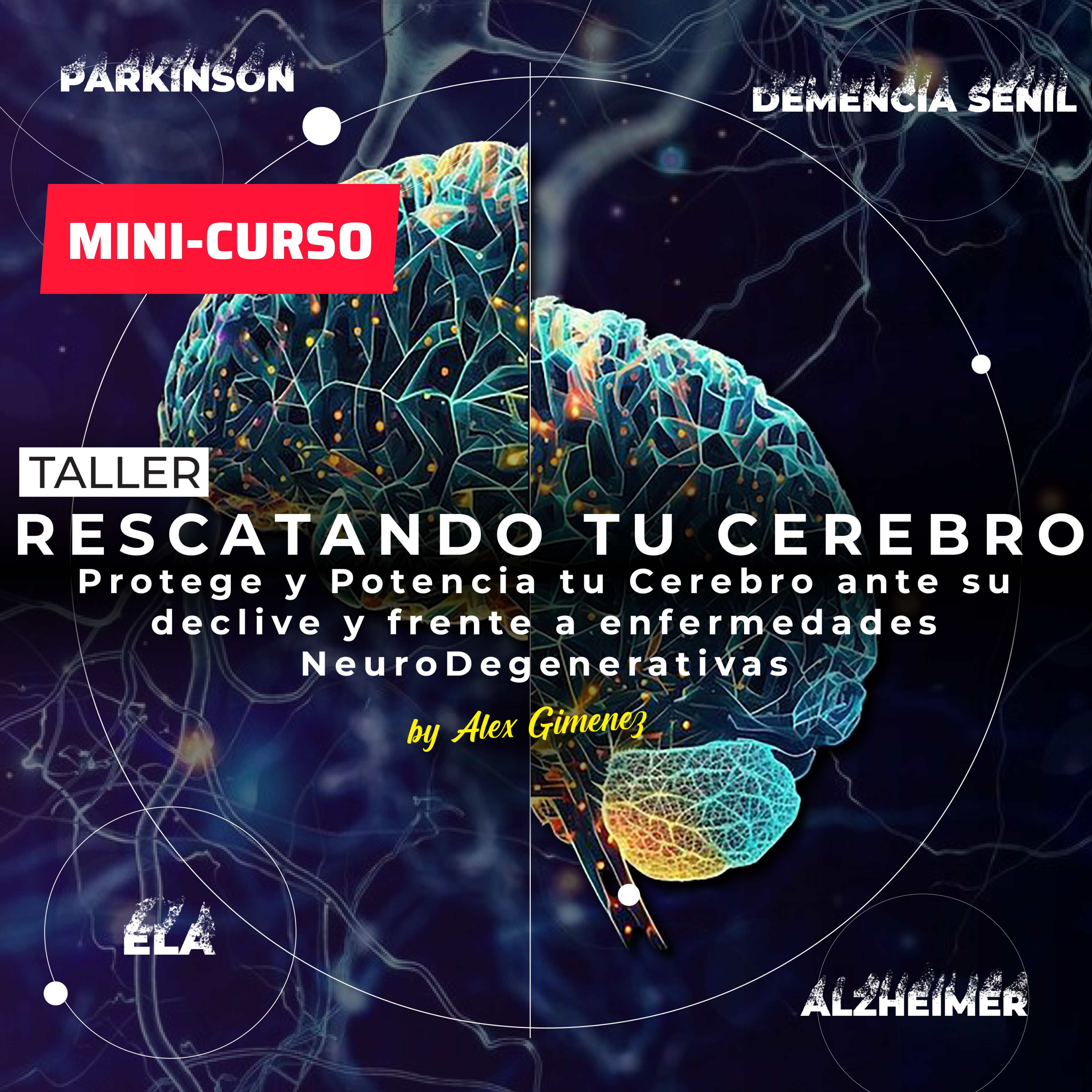 Mini Curso Rescata tu cerebro: Protege y Potencia ... Mini Curso Rescata tu cerebro: Protege y Potencia ...